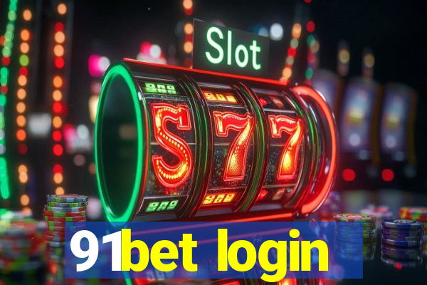 91bet login
